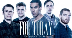 Buzztrack: For Today – “Crown Of Thorns”