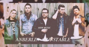 Buzztrack: Anberlin – “Unstable”