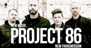 Buzztrack: Project 86 – “New Transmission”