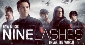 Buzztrack: Nine Lashes – “Break The World”