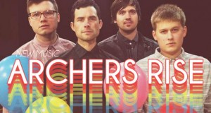Buzztrack: Archers Rise – “Sway With Me”
