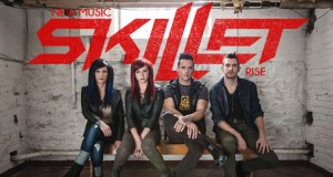 Buzztrack: Skillet – “Rise”