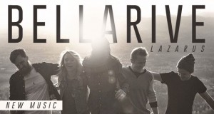 Buzztrack: Bellarive – “Lazarus”