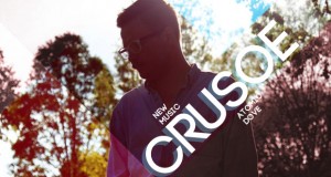 Buzztrack: Crusoe – “Atomic Dove”