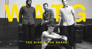 Buzztrack: Wolves At The Gate – “The Bird & The Snake”