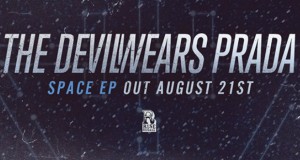 The Devil Wears Prada’s “Space” pre-orderable