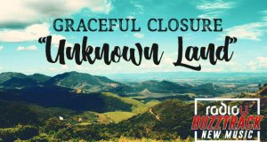 Graceful Closure – Unknown Land