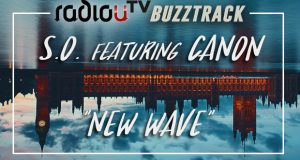 S.O. feat. Canon – New Wave