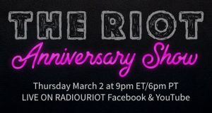 The RIOT Anniversary Show!