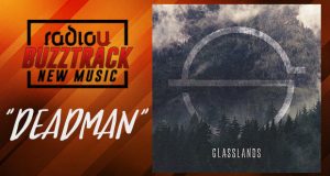 Glasslands – Deadman