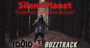 Silent Planet – Understanding Love As Loss