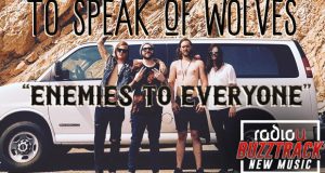 To Speak Of Wolves – Enemies To Everyone