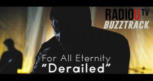 For All Eternity – Derailed