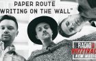 Paper Route – Writing On The Wall