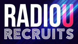RadioU Recruits
