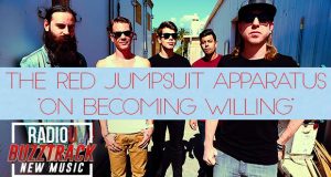The Red Jumpsuit Apparatus – On Becoming Willing