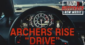 Archers Rise – Drive