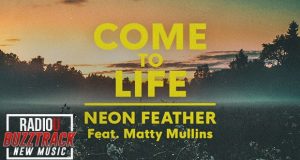 Neon Feather – Come To Life feat. Matty Mullins
