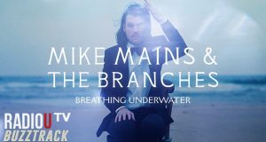 Mike Mains & The Branches – Breathing Underwater