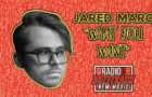 Jared Marc – What You Want