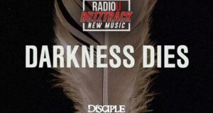 Disciple – Darkness Dies