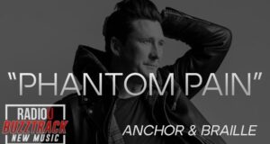 Anchor & Braille – PHANTOM PAIN