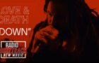 Love And Death – Down