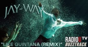 Jay-Way – Like Quintana (Remix)