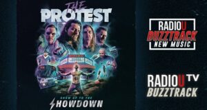 The Protest – Show Up To The Showdown