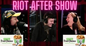 RIOT Aftershow: KFC Beyond Chicken