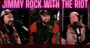 RIOT Interview: Jimmy Rock