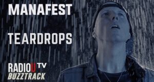 Manafest – Teardrops