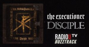 Disciple – The Executioner