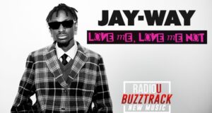Jay-Way – Love Me, Love Me Not