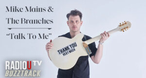 Mike Mains & The Branches – Talk To Me