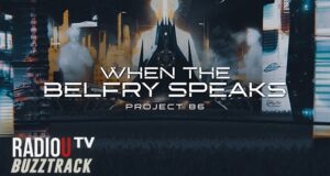 Project 86 – When The Belfry Speaks