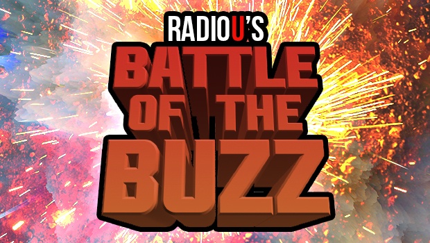 RadioU's Battle Of The Buzz