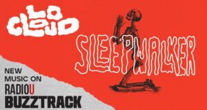LO CLOUD – Sleepwalker