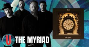 The Myriad: “Time” Interview | RadioU
