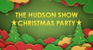 The Hudson Show Christmas Party