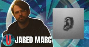 Jared Marc: “Can You Hear Me” Interview | RadioU