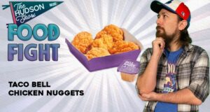 Taco Bell Chicken Nuggets | Food Fight