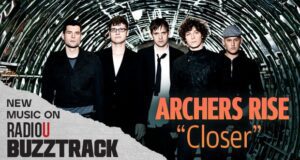 Archers Rise – Closer