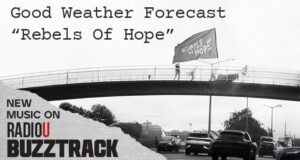 Good Weather Forecast – Rebels Of Hope