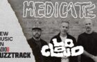 LO CLOUD – Medicate