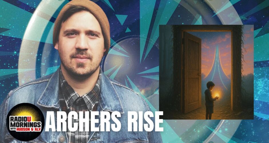 Archers Rise: “Get Away” Interview | RadioU