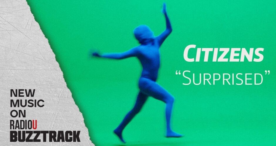 Citizens – Surprised