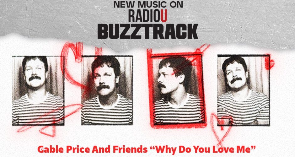 Gable Price And Friends – Why Do You Love Me