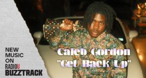 Caleb Gordon – Get Back Up