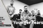 Hyland – Younger Years